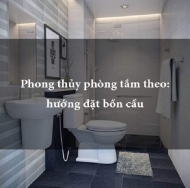 Cách đặt bồn cầu theo phong thủy hay nhất